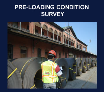 PRE-LOADING CONDITION SURVEY